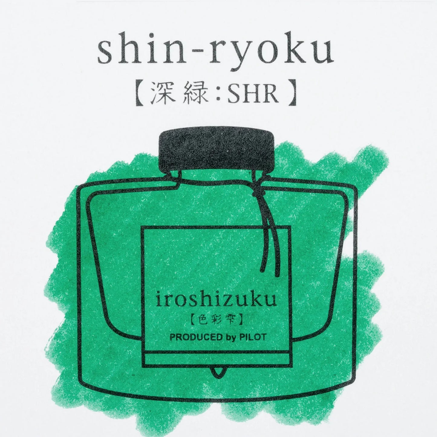 Pilot Iroshizuku Fountain Pen Ink - Shin-ryoku - The Ink Shoppe Philippines
