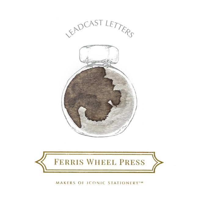 Ferris Wheel Press Fountain Pen Ink - Leadcast Letters
