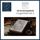 Dominant Industry Ink Archiving Book - Log of Elixir (Vol. 2)