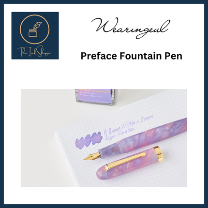 Wearingeul Preface Fountain Pen