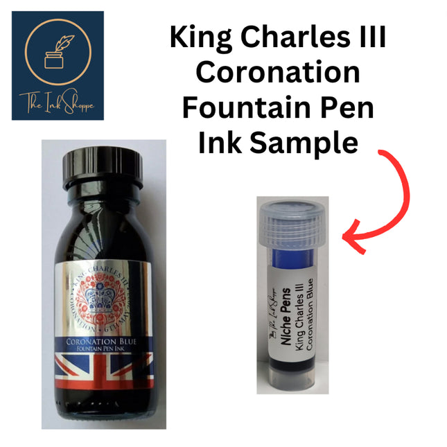 Niche Pens King Charles III Coronation Fountain Pen INK SAMPLE (3ml)