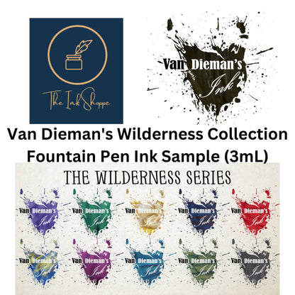 Van Dieman's The Wilderness Collection Fountain Pen Ink Samples (3mL)