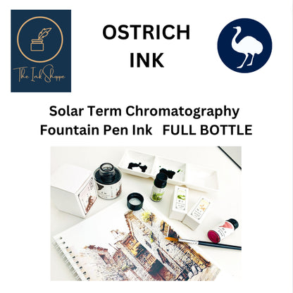 Ostrich Solar Term Chromatography Fountain Pen Ink FULL BOTTLE (10mL)