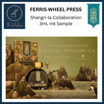 Ferris Wheel Press Curious Collaborations Shangri-La Hotels Fountain Pen Ink Sample (3mL)
