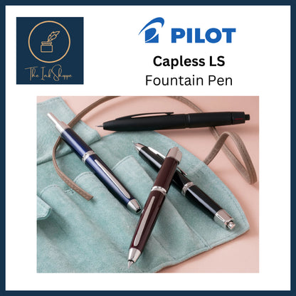 Pilot Capless LS Fountain Pen
